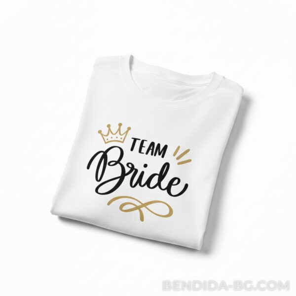 1.jpeg Тениска за моминско парти - “Team Bride”